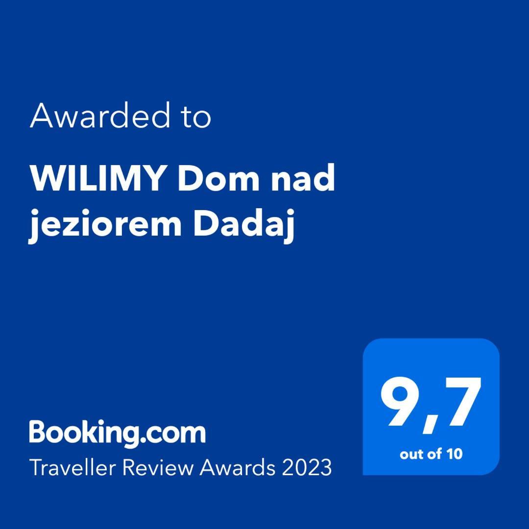 Wilimy Dom Nad Jeziorem Dadaj מראה חיצוני תמונה