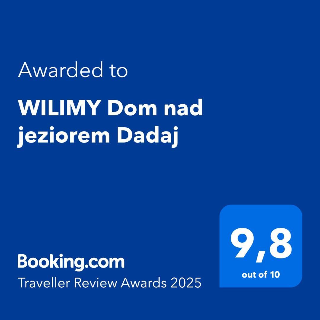 Wilimy Dom Nad Jeziorem Dadaj מראה חיצוני תמונה